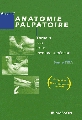 Atlas d'anatomie palpatoire Tome 1