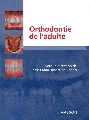 Orthodontie de l'adulte